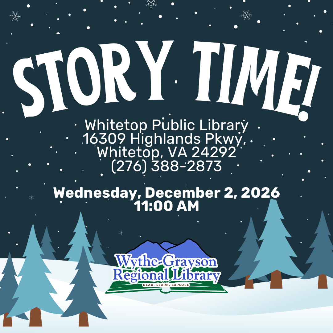 Snow scene with trees with snow with storytime for whitetop