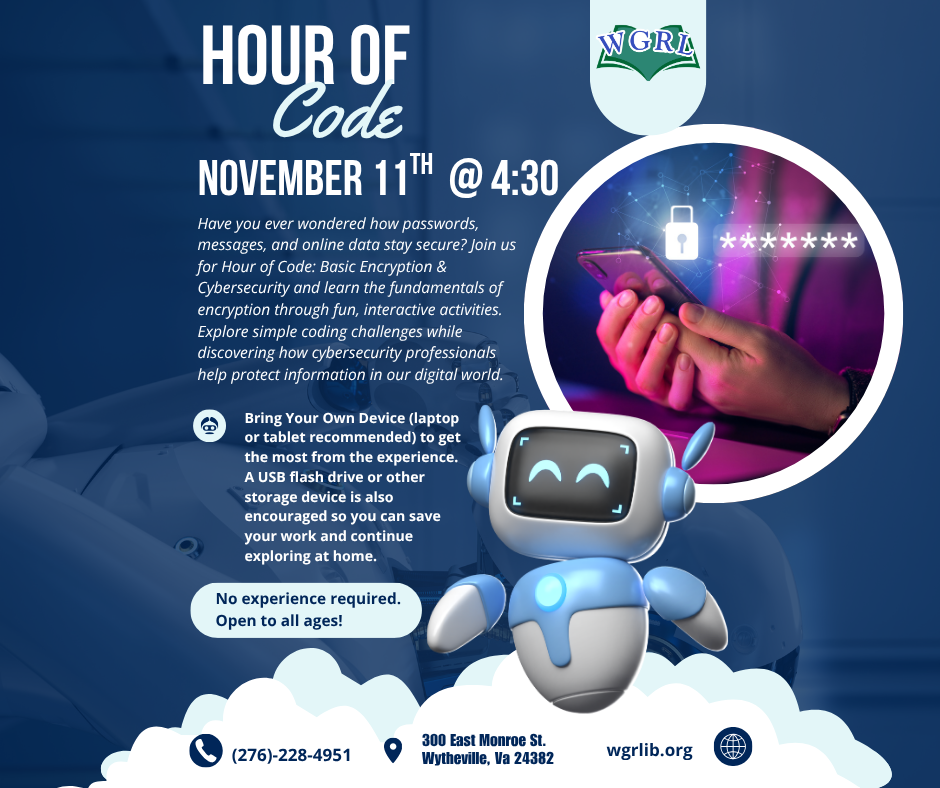Flyer promoting Hour of Code: Hello World at Wythe County Public Library. The flyer features a blue technology-themed background with a large image of computer code displayed inside a circular frame and a friendly cartoon robot standing near the bottom.